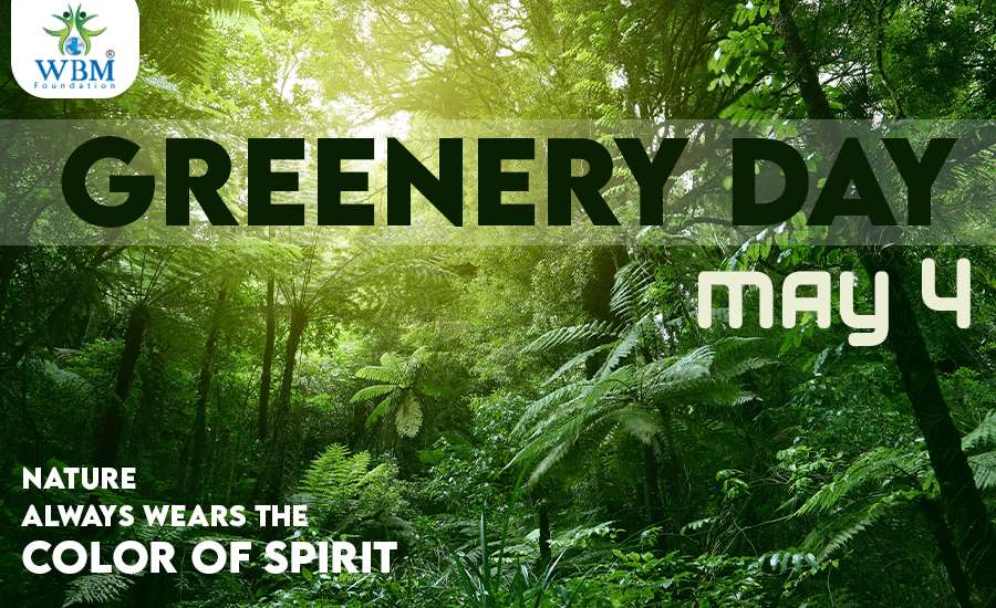 Greenery Day-4th May 2022